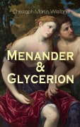 Cover-Bild zum Titel 'Menander & Glycerion' von 'Christoph Martin Wieland'