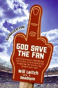 Cover-Bild zum Titel 'God Save the Fan' von 'Will Leitch'