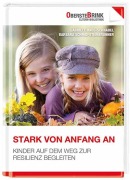 Stark von Anfang an - Gabriele Haug-Schnabel, Barbara Schmid-Steinbrunner