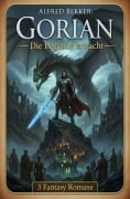 Cover-Bild zum Titel 'Gorian - Die Legende erwacht: 3 Fantasy Romane' von 'Alfred Bekker'