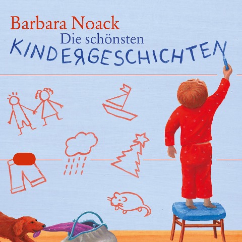 Die schönsten Kindergeschichten - Barbara Noack