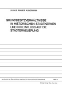 Cover-Bild zum Titel 'Grundbesitzverhältnisse in Historischen Stadtkernen und ihr Einfluss auf die Stadterneuerung' von 'Klaus R. Kunzmann'