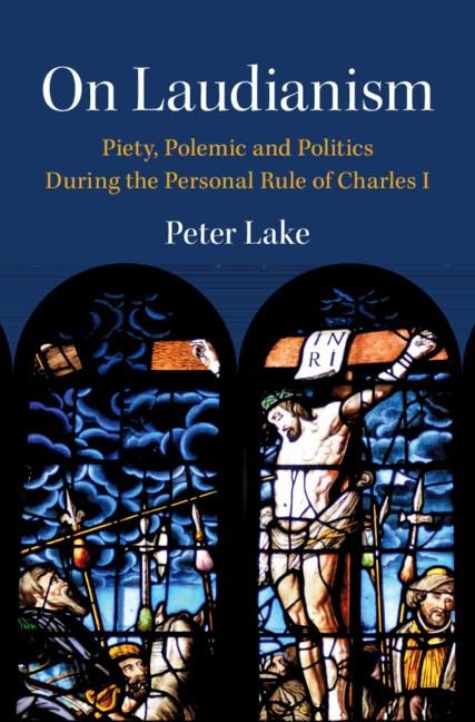 On Laudianism - Peter Lake
