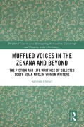 Cover-Bild zum Titel 'Muffled Voices in the Zenana and Beyond' von 'Sabreen Ahmed'