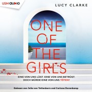 Cover-Bild zum Titel 'One of the Girls' von 'Lucy Clarke'