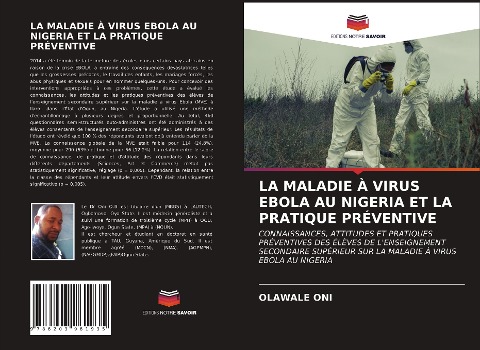 LA MALADIE À VIRUS EBOLA AU NIGERIA ET LA PRATIQUE PRÉVENTIVE - Olawale Oni