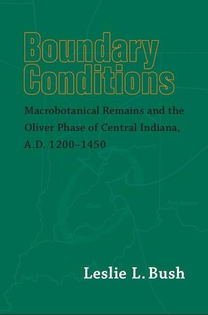 Boundary Conditions - Leslie L Bush