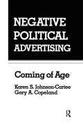 Cover-Bild zum Titel 'Negative Political Advertising' von 'Karen S Johnson-Cartee, Gary Copeland'