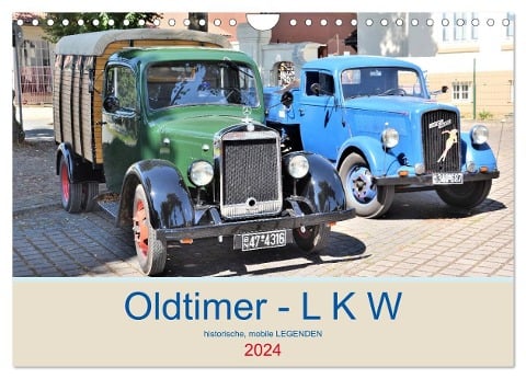 Oldtimer - L K W (Wandkalender 2024 DIN A4 quer), CALVENDO Monatskalender - Günther Klünder