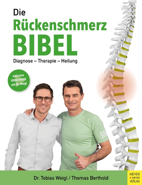 Die Rückenschmerz-Bibel - Tobias Weigl, Thomas Berthold