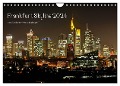 Frankfurt Skyline von Petrus Bodenstaff (Wandkalender 2024 DIN A4 quer), CALVENDO Monatskalender - Petrus Bodenstaff