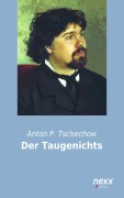 Cover-Bild zum Titel 'Der Taugenichts' von 'Anton P. Tschechow'