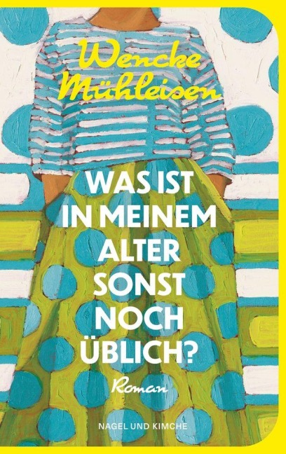 Was ist in meinem Alter sonst noch üblich? - Wencke Mühleisen