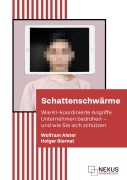 Cover-Bild zum Titel 'Schattenschwärme' von 'Holger Biernat, Wolfram Alster'