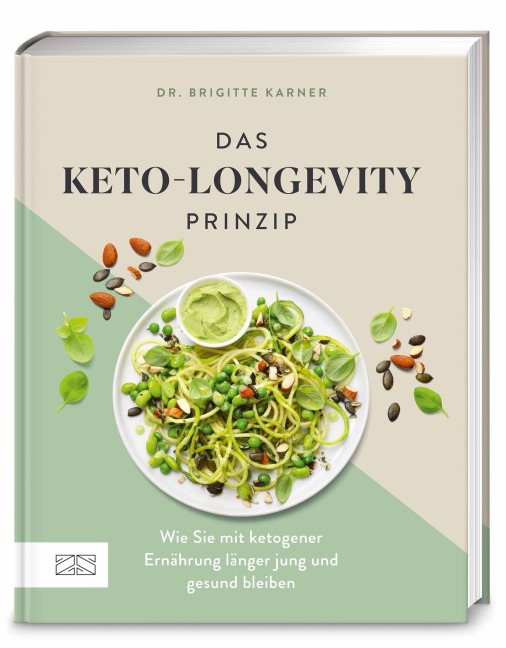 Das Keto-Longevity-Prinzip - Brigitte Karner