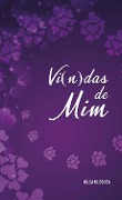 Vi(n)das em mim - Nilsa M. Souza