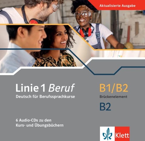 Linie 1 Beruf B1/B2 Brückenelement und B2 - Susan Kaufmann, Ulrike Moritz, Margret Rodi, Lutz Rohrmann, Anja Schümann