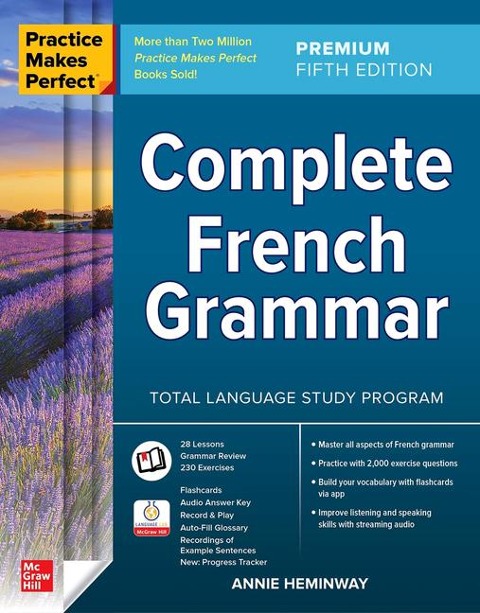 Practice Makes Perfect: Complete French Grammar, Premium - Annie Heminway