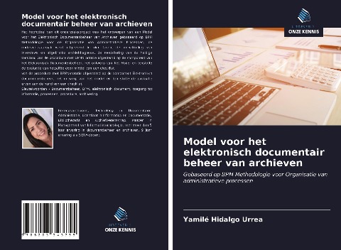 Model voor het elektronisch documentair beheer van archieven - Yamilé Hidalgo Urrea