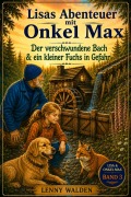Cover-Bild zum Titel 'Lisas Abenteuer mit Onkel Max' von 'Lenny Walden'