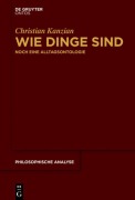 Cover-Bild zum Titel 'Wie Dinge sind' von 'Christian Kanzian'