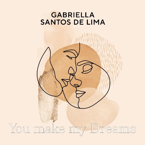 You make my Dreams - Gabriella Santos de Lima