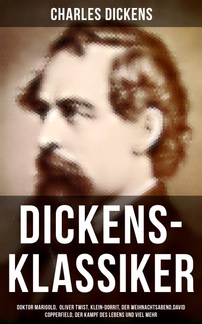 Dickens-Klassiker - Charles Dickens