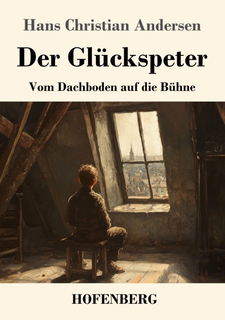 Der Glückspeter - Hans Christian Andersen