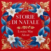 Cover-Bild zum Titel 'Storie di Natale' von 'Louisa May Alcott'