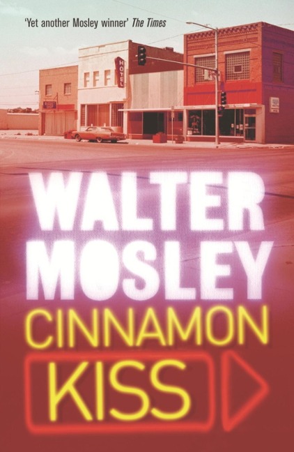 Cinnamon Kiss - Walter Mosley