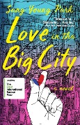 Cover-Bild zum Titel 'Love in the Big City' von 'Sang Young Park'