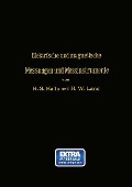 Elektrische und magnetische Messungen und Messinstrumente - Herman S. Hallo, G. J. Van Swaay, H. W. Land