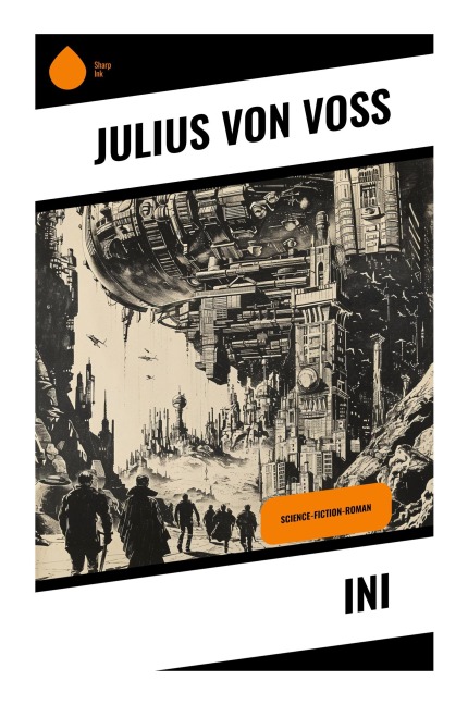 Ini - Julius von Voß