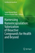 Cover-Bild zum Titel 'Harnessing Nanoencapsulation: Valorization of Bioactive Compounds for Health and Beyond' von ''