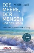 Die Meere, der Mensch und das Leben - Mojib Latif