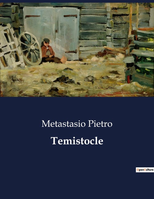 Temistocle - Metastasio Pietro