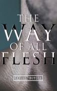 Cover-Bild zum Titel 'The Way of All Flesh' von 'Samuel Butler'