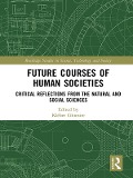 Cover-Bild zum Titel 'Future Courses of Human Societies' von ''