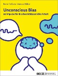 Cover-Bild zum Titel 'Unconscious Bias' von 'Ramzi Fatfouta, Vanessa Wälzer'