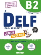 Cover-Bild zum Titel 'Le DELF Scolaire B2. Prüfungsvorbereitung - Übungsheft mit Audios und Lösungen' von ''