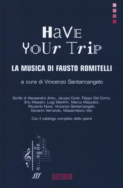 Have your trip. La musica di Fausto Romitelli - 