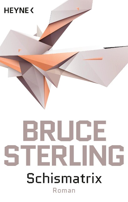 Schismatrix - Bruce Sterling