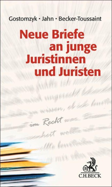 Neue Briefe an junge Juristinnen und Juristen - 