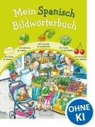 Cover-Bild zum Titel 'Mein Spanisch Bildwörterbuch' von ''