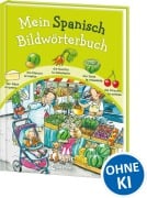 Cover-Bild zum Titel 'Mein Spanisch Bildwörterbuch' von ''