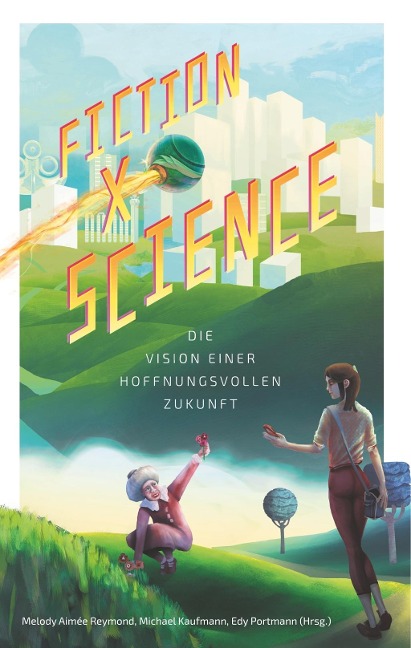 Fiction x Science - 