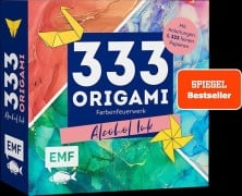 Cover-Bild zum Titel '333 Origami - Farbenfeuerwerk: Alcohol Ink' von ''