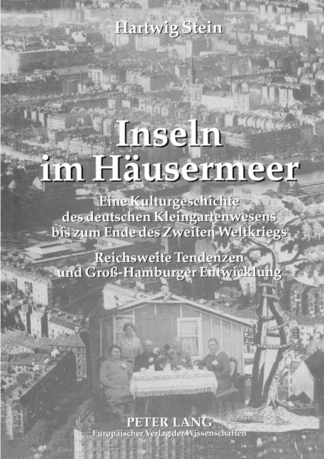 Inseln im Häusermeer - Hartwig Stein
