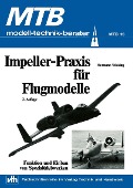 MTB Impellerpraxis für Flugmodelle - Hermann Wieking