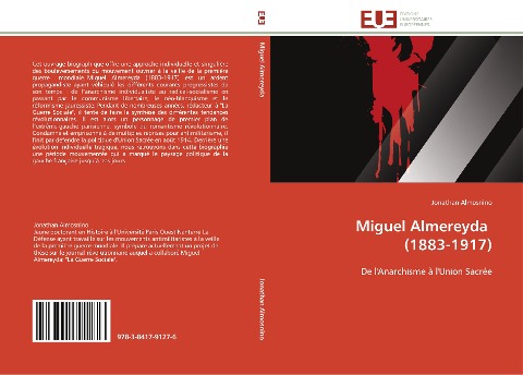 Miguel Almereyda  (1883-1917) - Jonathan Almosnino